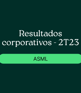 ASML (ASML): Resultado Corporativo – 2T23