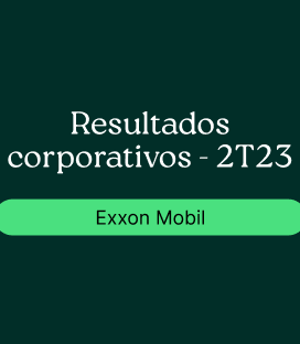 Exxon Mobil Corp (XOM): Resultado Corporativo – 2T23