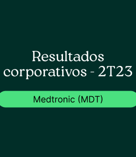 Medtronic (MDT): Resultado Corporativo – 2T23