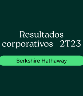 Berkshire Hathaway (BRK.B) : Resultado Corporativo – 2T23