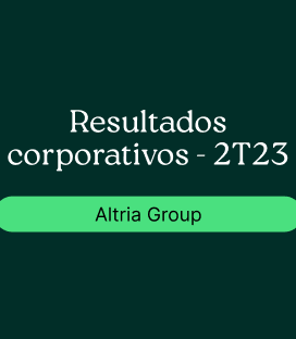 Altria Group Inc (MO) : Resultado Corporativo – 2T23