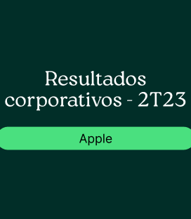 Apple (AAPL) : Resultado Corporativo – 2T23