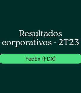 FedEx (FDX) : Resultado Corporativo – 2T23