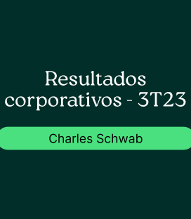 Charles Schwab (SCHW): Resultado Corporativo- 3T23