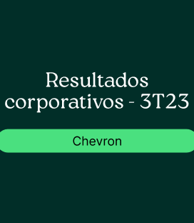 Chevron (CVX): Resultado Corporativo- 3T23