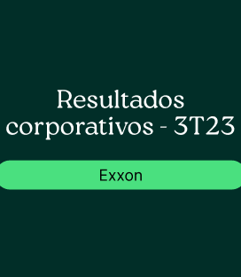 Exxon (XOM): Resultado Corporativo- 3T23