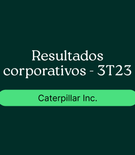 Caterpillar Inc. (CAT): Resultado Corporativo- 3T23