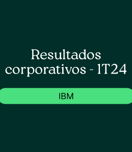 International Business Machines Corporation (IBM): Resultados Corporativos-1T24