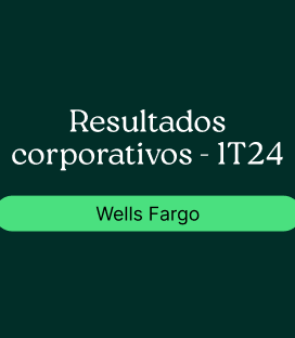Wells Fargo (WFC): Resultados Corporativos- 1T24