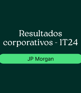 JP Morgan (JPM) 1T24- Números bons, mas com pontos que decepcionaram