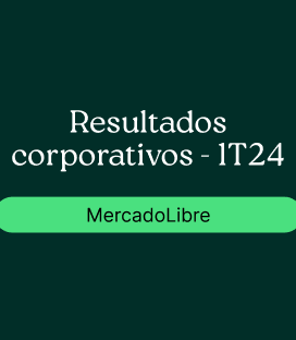 MercadoLibre (MELI): Resultados Corporativos-1T24