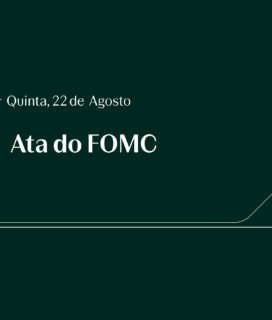 Ata do FOMC – cada vez mais perto do início do ciclo de cortes de juros nos EUA