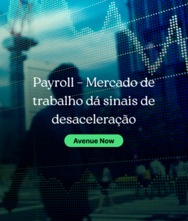 Payroll – Mercado de trabalho dá sinais de desaceleração