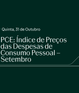 PCE: Índice de Preços das Despesas de Consumo Pessoal – Setembro