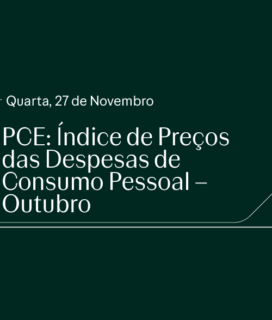 PCE: Índice de Preços das Despesas de Consumo Pessoal – Outubro