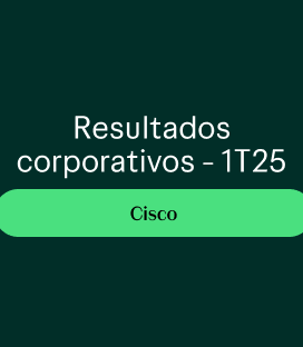 Cisco (CSCO) – Resultados Trimestrais – 1T25