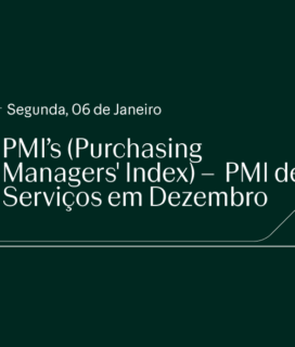 PMI’s (Purchasing Managers’ Index) –  PMI de Serviços em Dezembro