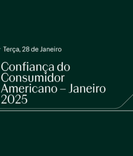 Confiança do Consumidor Americano – Janeiro 2025