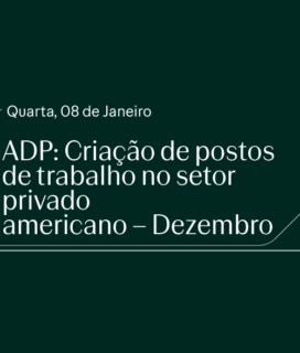 ADP: Criação de postos de trabalho no setor privado americano – Dezembro